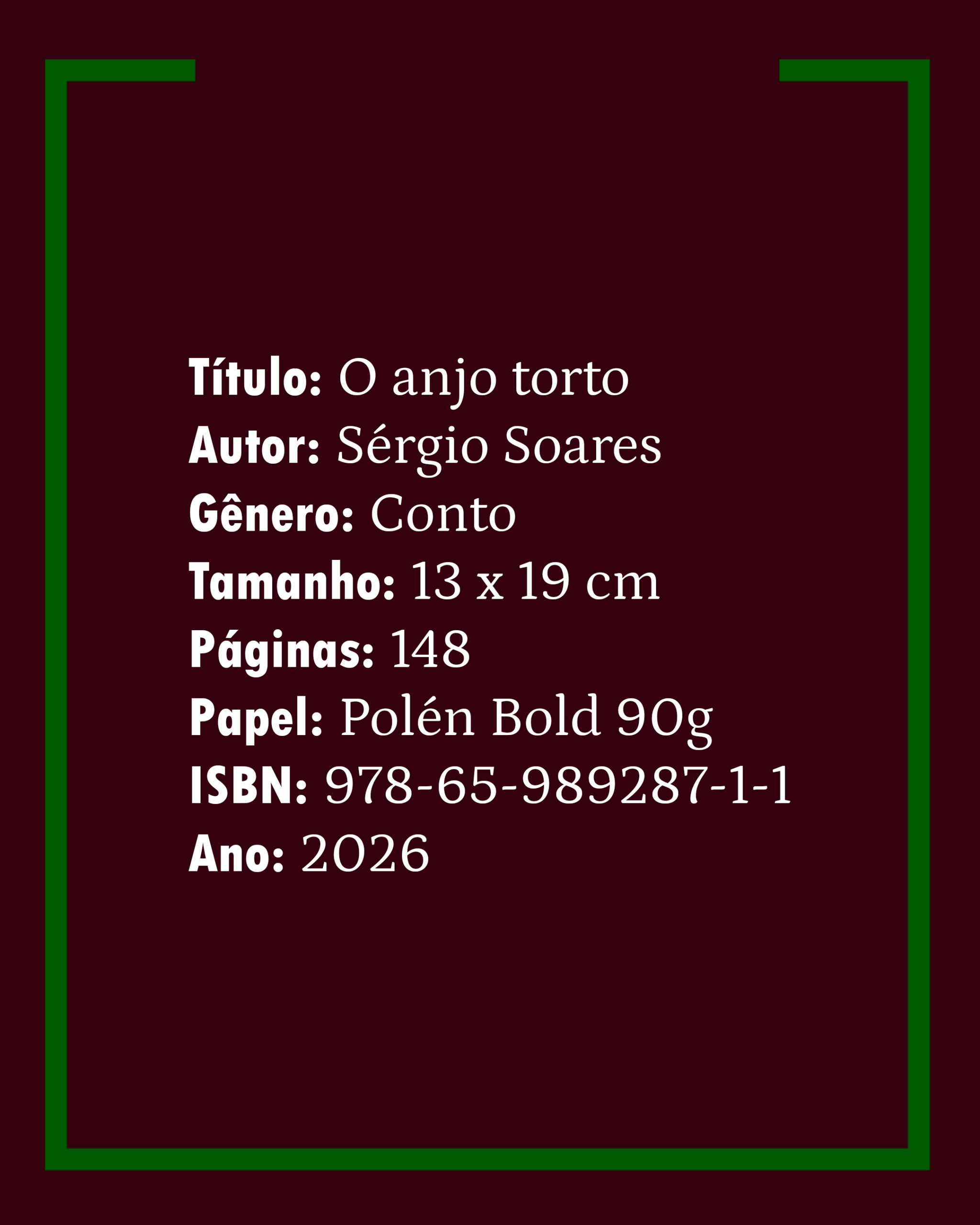O anjo torto - e outras pequenas torturas, Sérgio Soares - Imagem 2